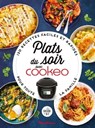 Plats du soir avec Cookeo - Collectif - 9782036040472