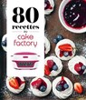 80 recettes au Cake Factory - Juliette Lalbaltry - 9782036049550