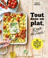 Tout dans un plat, et juste au four ! - Sandra Thomann - 9782036052475