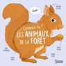 Connais-tu les animaux de la forêt ? - Agnès Besson - 9782036059108