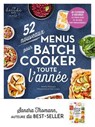 52 nouveaux menus pour batch-cooker toute l'année - Sandra Thomann - 9782036076877
