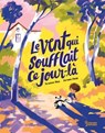 Le Vent qui soufflait ce jour-là - Séverine Vidal - 9782036078833