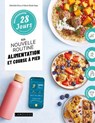 Mon programme 28 jours : Ma nouvelle routine alimentation et course à pied - Mathilde Piton ; Marie-Élodie Pape - 9782036079229