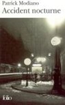 Accident nocturne - Patrick Modiano - 9782070306381