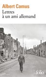 LETTRES A UN AMI ALLEMAND - CAMUS, A. - 9782070383269