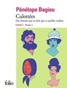 Culottées Livre 1 - Partie 1: Culottées - Pénélope Bagieu - 9782072794100