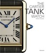 The Cartier Tank Watch - Franco Cologni - 9782080281883