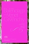 Cristóbal Balenciaga, Philippe Venet, Hubert de Givenchy - Christiane de Nicolay-Mazery ; Hubert de Givenchy - 9782080301673