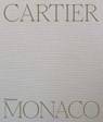 Cartier Monaco - Alexandra Campbell ; et al. Dewintre - 9782080482402