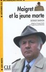 Maigret et la jeune morte - Georges Simenon - 9782090318159