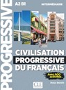 Civilisation progressive du francais - Niveau intermediaire (A2/B1) - Livre + Livre-web + Audio telechargeable en ligne - Ross Steele - 9782090399936