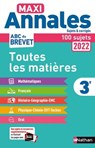 Maxi-Annales ABC du Brevet 2022 - Toutes les matières 3e : Maths - Français - Histoire-Géographie EMC (Enseignement Moral et Civique) - Physique-Chimie - SVT - Technologie - Oral - Sujets et corrigés - Gilles Mora ; Carole Feugère ; Thomas Bouhours ; Grégoire Pralon ; Nicolas Coppens ; Laurent Lafond ; Sébastien Guivarc'h ; Arnaud Lopin ; Laure Genêt ; Pascal Jézéquel - 9782091320564