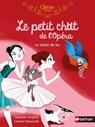Le petit chat de l'Opéra - Le trésor du lac - roman dès 6 ans - Nathalie Dargent - 9782092490938