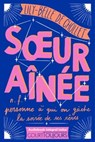 Court toujours : Soeur aînée - Lily-Belle de Chollet - 9782092496695