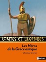 c&r des heros grece antique - Christian Grenier - 9782092523971