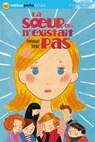 la soeur qui n'existait pas - Emmanuel Trédez - 9782092525203