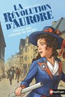 La Révolution d'Aurore:1793 aux côtés d'Olympe deGouges-EPUB2 - Catherine Cuenca - 9782092563984