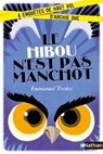 Le hibou n'est pas manchot - Emmanuel Trédez - 9782092566152