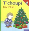 T'choupi - Thierry Courtin - 9782092570494