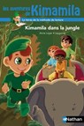 Kimamila dans la jungle - Dès 5 ans - Anne Loyer - 9782092581971