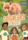 Soigneurs juniors - Opération renardeau - Tome 14 - ZooParc de Beauval - dès 8 ans - Livre numérique - Christelle Chatel - 9782095026783