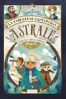 Astrale et les fabuleuses créatures - Lily-Belle de Chollet - 9782095027230