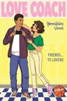 Love coach - Une romance friends to lovers Young Adult drôle et émouvante - Dès 14 ans - Gwendoline Vervel - 9782095058692
