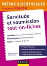 Servitude et Soumission tout-en-fiches - Prépas scientifiques 2016-2017 La Boétie-Montesquieu-Ibsen - Nicolas Cremona ; Adélaïde Cron - 9782100751440