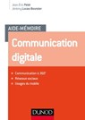 Aide-mémoire - Communication digitale - Jérémy Lucas-Boursier ; Jean-Éric Pelet - 9782100771547