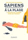 Sapiens à la plage - Jean-Baptiste de Panafieu - 9782100783663