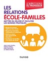 Les relations école-familles - Jean-Louis Auduc ; Eddy Maréchal ; Valérie Duffez ; Valérie Marty - 9782100799756