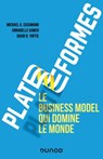 Plateformes : le business model qui domine le monde - Michael A. Cusumano ; Annabelle Gawer ; David B. Yoffie - 9782100840212