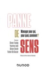 Panne de sens - Olivier Truong ; Fabien De Geuser ; Olivier Storch ; Yasmina Jaïdi - 9782100842124