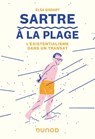 Sartre à la plage - Elsa Godart - 9782100858002
