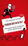 Pourquoi boit-on du vin ? - Fabrizio Bucella - 9782100863556