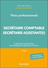 Titres professionnels - Secrétaire Comptable et Secrétaire Assistant(e) - 2e éd. - Alexandre Pécout - 9782100878475