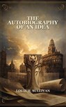 The Autobiography Of An Idea - Louis H. Sullivan - 9782104696327
