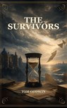The Survivors - Tom Godwin - 9782172715517
