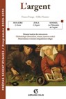 L'Argent - France Farago ; Gilles Vannier - 9782200245542