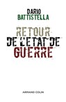 Retour de l'état de guerre - Dario Battistella - 9782200260569