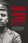 Yashka, journal d'une femme combattante - Stéphane Audoin-Rouzeau ; Nicolas Werth - 9782200276843