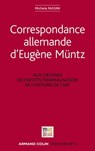 Correspondance allemande d'Eugène Müntz - Eugène Müntz ; Michela Passini - 9782200284770