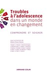 Troubles à l'adolescence dans un monde en changement - Marie Rose Moro - 9782200286880