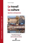 Le travail - La Culture - France Farago - 9782200290993