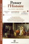 Penser l'Histoire - France Farago ; Gilles Vannier - 9782200356118
