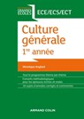 Culture générale 1re année ECE/ECS/ECT - Véronique Anglard - 9782200603915