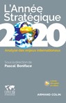 L'Année stratégique 2020 - Pascal Boniface - 9782200627461