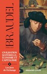 Civilisation matérielle, économie et capitalisme- Tome 2 - Fernand Braudel - 9782200634162