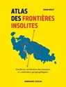 Atlas des frontières insolites - Zoran Nikolic - 9782200636210