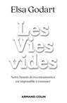 Les Vies vides - Elsa Godart - 9782200636739